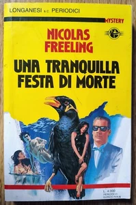Longanesi Mystery - UNA TRANQUILLA FESTA DI MORTE - Foto 1 di 2