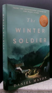 Daniel Mason WINTER SOLDIER First edition SIGNED Ltd. Deluxe British Medical DJ - Picture 1 of 3