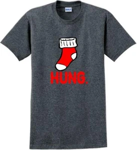 Hung - Christmas Day T-Shirt -12 color choices - Picture 1 of 15
