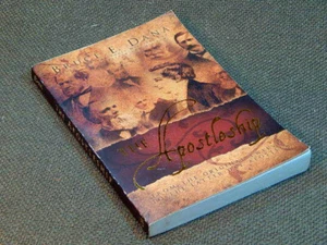 The Apostleship F/The Original 12 to The Latter-day Apostles/Bruce E.Dana/SIGNED - Picture 1 of 1