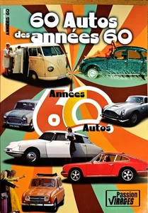 60 AUTOS DES ANNÉES 60 MAGAZINE PASSION VIRAGES #3 NEUF - Imagen 1 de 2