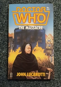 DOCTOR WHO THE MASSACRE - Target Book - 1st Edition (1987) - John Lucarotti - VG - Bild 1 von 4