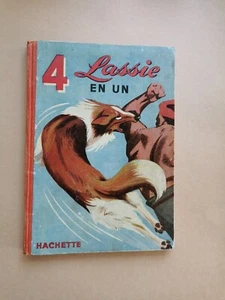4 LASSIE En UN ! Rare Album Illustré 1953 Regroupant 4 HISTOIRES HACHETTE Disney - Picture 1 of 13