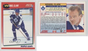 1991-92 Score Canadian English Wendel Clark #116