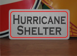 HURRICANE SHELTER Metal Sign 6x12" Weather Storm - Picture 1 of 2