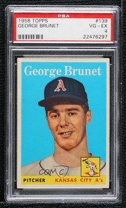 1958 Topps George Brunet #139 PSA 4 Rookie RC