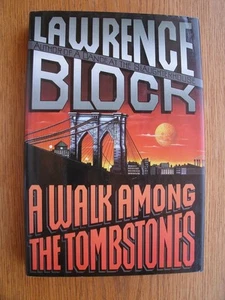 Lawrence Block A Walk Among the Tombstones 1st SIGNED HC Near fine - Imagen 1 de 4