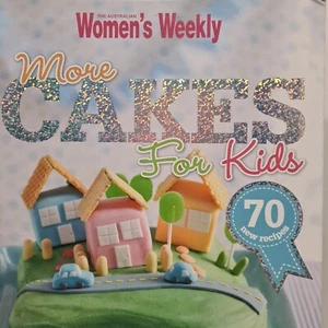 More Cakes For Kids Women's Weekly Children Birthday Cake Parties Baking Recipe - Picture 1 of 24