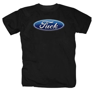 Fuck Porno Auto Fun Spass Ford T-Shirt S-5XL - Bild 1 von 1