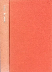LA POESIA INTRODUZIONI ALLA CRITICA E STORIA DELLA POESIA B.CROCE LATERZA(VA299) - Picture 1 of 1