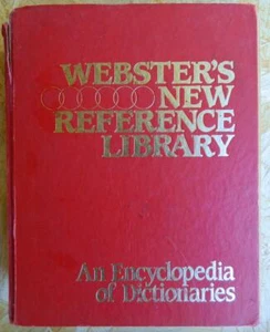 Webster's New Reference Library: An Encyclopedia of Dictionaries  1984 - Picture 1 of 3