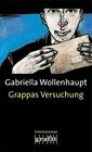 Gabriella Wollenhaupt / Grappas Versuchung /  9783894250348
