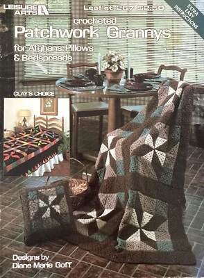 Leisure Arts Crocheted Patchwork Grannies Afghans Pillows Bedspreads Leaflet 267 - Image 1 of 3