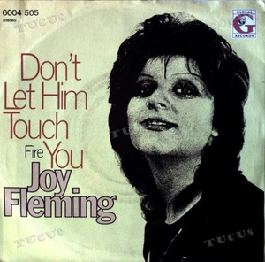 Joy Fleming - Don't Let Him Touch You 7in 1971 (VG/VG) .* - Picture 1 of 1