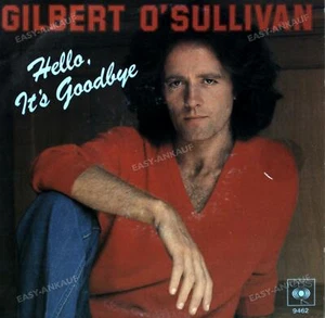 Gilbert O'Sullivan - Hello, It's Goodbye 7in 1980 (VG+/VG+) ' - Picture 1 of 1