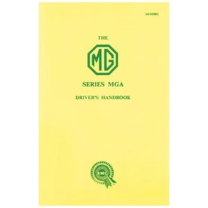 MG MGA Drivers Handbook Owners Handbook BMC ISBN 9781855202924 Parte no AKD598G - Foto 1 di 3