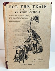 Lewis CARROLL / FOR THE TRAIN FIVE POEMS AND TALE Being Contributions 1st 1932 - Picture 1 of 3