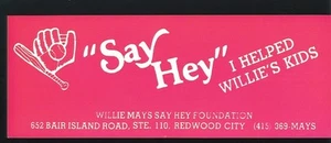 WILLIE MAYS "SAY HEY" BUMPER STICKER (Red) CIRCA 1970 Scarce - Picture 1 of 1