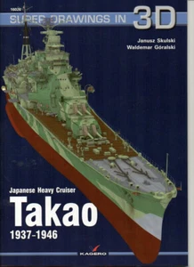 Japanese Heavy Cruiser TAKAO 1937-1946 - Super Drawings in 3D - Kagero RARE!!! - Foto 1 di 7