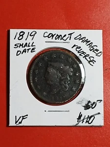 1819 LARGE CENT VF. DAMAGED REVERSE. REDUCED PRICE - Picture 1 of 3