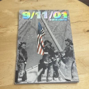 9/11/01: The Day We Stood Still Paperback Historical Tribute Pics WTC NYC - Picture 1 of 15