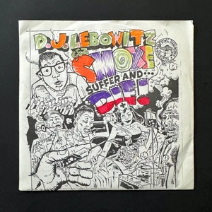 Disco de vinilo DJ LEBOWITZ Smoke Suffer and Die firmado 7" único color rojo 45 - Imagen 1 de 2