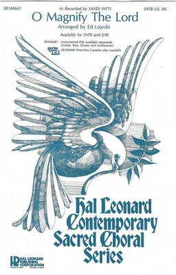 O Magnify the Lord – Arr. Ed Lojeski (as recorded by Sandi Patti) – SATB - Image 1 of 2