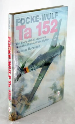 D Hermann Focke-Wulf Ta 152 Luftwaffe's Late-War High Altitude Fighter HC w/DJ - Image 1 of 4