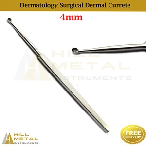 Dermal Surgical Curette 4mm Medial Dermatologist Surgery Skin Care Podiatry Tool - Picture 1 of 3