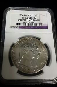 1900 $1 Lafayette Commemorative Silver Dollar NGC UNC Details Improperly Cleaned