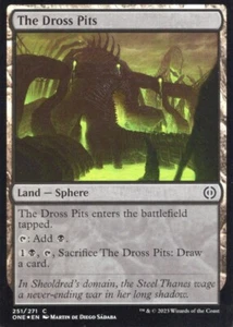 THE DROSS PITS 251/271 FOIL PHYREXIA: ALL WILL BE ONE MTG MAGIC NM - Picture 1 of 1