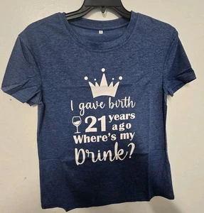 Camiseta Top Cumpleaños I Gi Birth Hace 21 Años Where's My Drink - Imagen 1 de 9