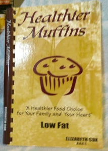 HEALTHIER MUFFINS ELIZABETH COX A.R.C.T. 1999 - Picture 1 of 1