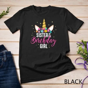 Sister Of The Birthday Girl Sibling Gift Unicorn Birthday Unisex T-shirt - Picture 1 of 15