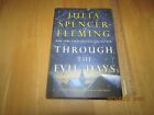 Through The Evil Days By Julia Spencer-Fleming (2013, Hardcover)