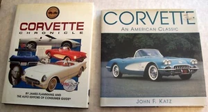  2 BOOKS- CORVETTE CHRONICLE JAMES FLAMMANG- CORVETTE AMERICAN CLASSIC JOHN KATZ - Picture 1 of 5