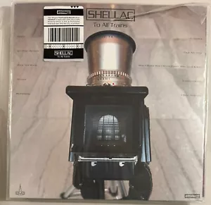 SHELLAC – TO ALL TRAINS - 180G TG444LP VINYL LP - NEW - X - Picture 1 of 2
