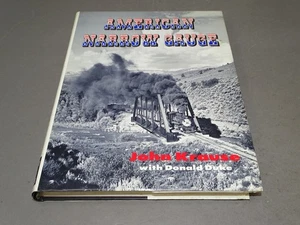 Railroad Book - American Narrow Gauge - John Krause w/ Donald Duke - 238 Pages - Picture 1 of 12