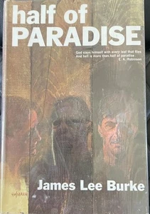 James Lee Burke Half Of Paradise 1965 Houghton 1st Edition/1st Print FINE+++ - Picture 1 of 4