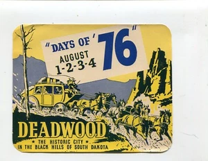 Vintage Travel Label DEADWOOD SD Days of '76 stagecoach yellow - Picture 1 of 2