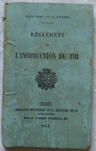 REGLEMENT SUR L'INSTRUCTION DU TIR - Ministère de la Guerre (1889) - MILITARIA - Picture 1 of 4