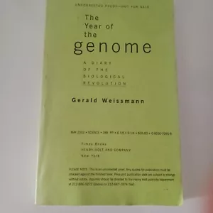 The Year of the Genome: A Diary of the Biological by Weissmann, Gerald Paperback - Picture 1 of 2