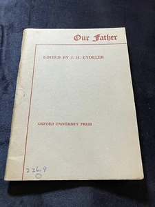 OUR FATHER - LORD'S PRAYER Commentary by 16 bishops Episcopal Church 1951 - Imagen 1 de 15