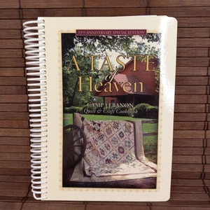 A Taste Of Heaven Camp Lebanon Quilt And Craft Cookbook 15th Anniversary Edition - Picture 1 of 6