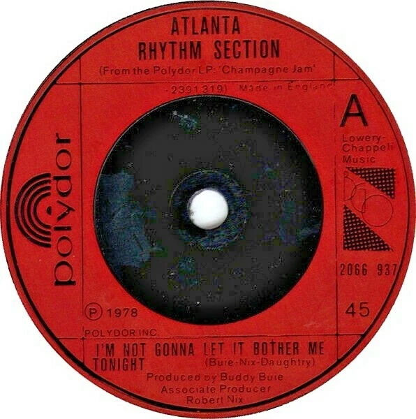 Atlanta Rhythm Section – I'm Not Gonna Let It Bother Me Tonight 7" 🤟🤟😎😎😺🙀 - Image 1 of 1