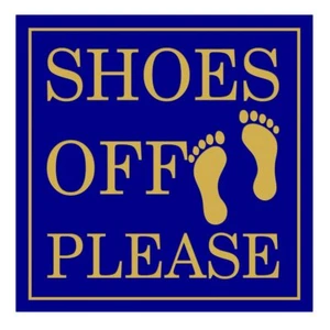 Square Shoes Off Please Wall or Door Sign Durable Sturdy Sign | Eye-Catching ... - Picture 1 of 7