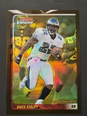 🔥 RARE 2003 Bowman Chrome Gold Refractor DUCE STALEY #35/50 Philadelphia Eagles - Image 1 of 3