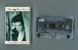 Phil & The Noise - MC-Cassette TAPE - FOOLIN' AROUND © 1991 - 411 477 - Pop Rock - Picture 1 of 1
