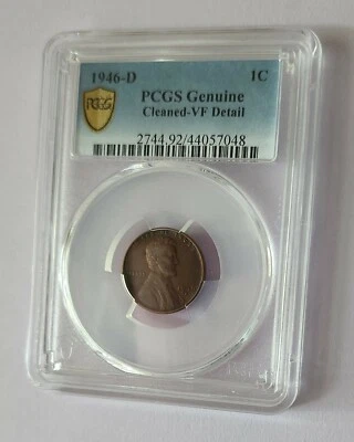 1946.  ( D )  Lincoln Wheat Back Penny.  PCGS Genuine Cleaned- VF Detail.  🤢. - Image 1 of 4
