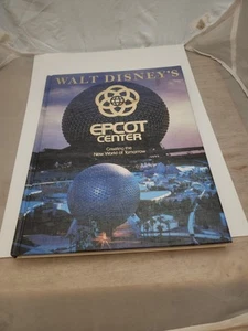 1982 Walt Disney's Epcot Center Creating the New World of Tomorrow Book HC - Picture 1 of 4